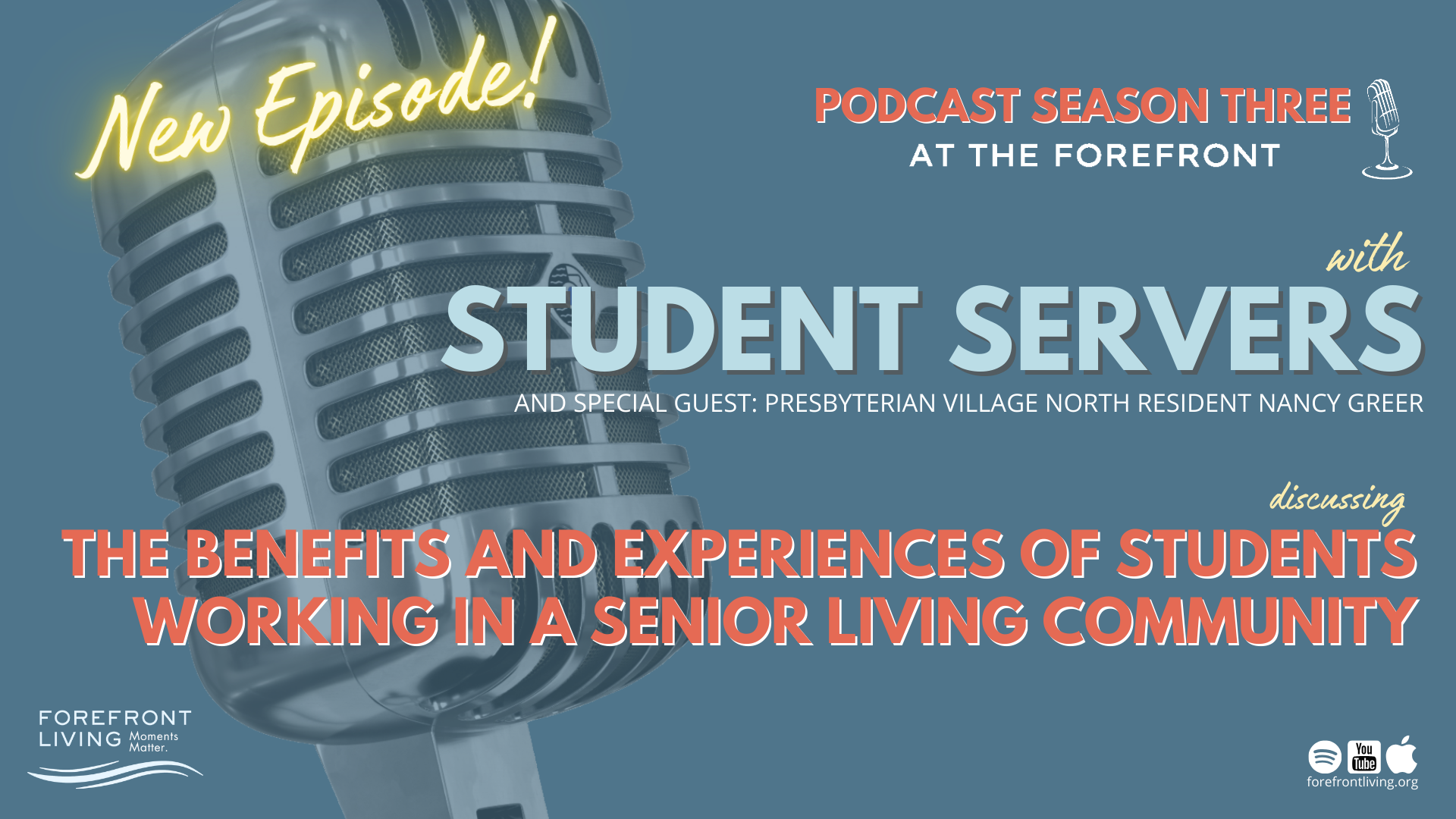 At The Forefront Podcast – Student Servers Working in Senior Living Communities