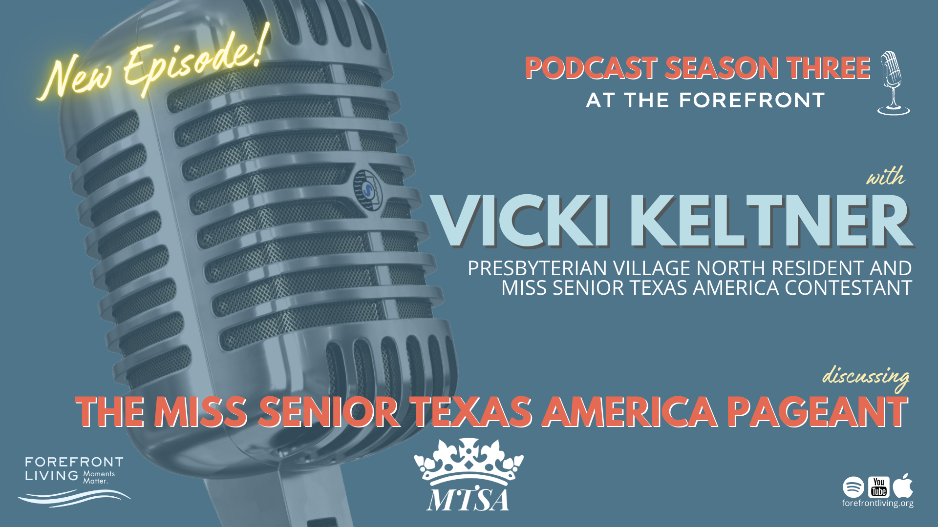 At The Forefront Podcast – Pageants, Senior Living Communities and Everything In Between (Two-Part Special)