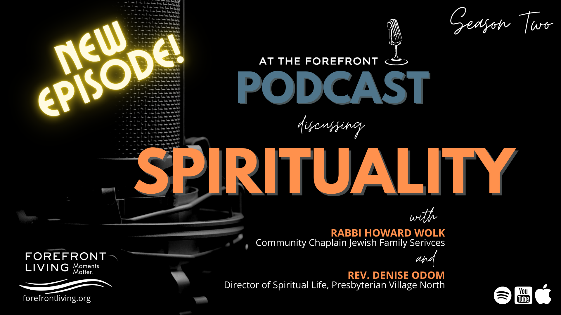 Spirituality Discussion Featured On At The Forefront Podcast