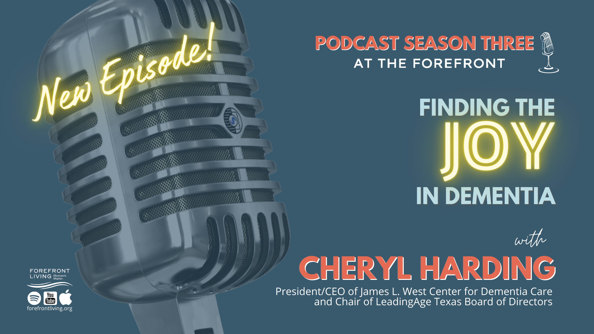 At The Forefront Podcast: Finding the Joy in Dementia